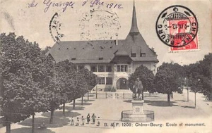 Suisse - Chêne-Bourg (GE) Ecole et Monument - Ed. Phot. Franco-Suisse 1208 - Imagen 1 de 2