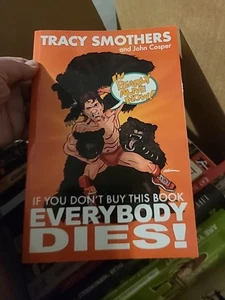 If You Don't Buy This Book Everybody Dies by John Cosper:  - Imagen 1 de 2