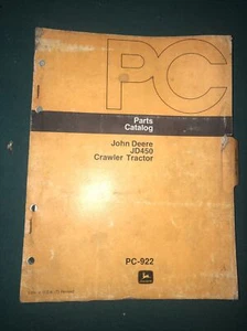 John Deere JD450 Tractor Crawler Dozer Parts Catalog PC-922 Manual - Picture 1 of 5