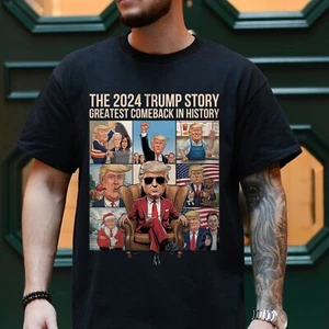 Trump Story 2024 T-shirt 47th President T-shirt, Supporter Trump Shirt - Picture 1 of 3
