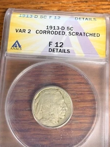 1913 -D Type 2 Buffalo Nickel, ANACS F-12 DETAILS - Picture 1 of 4