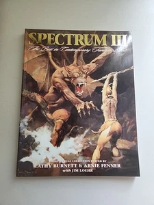 Spectrum 3 : Best in Contemporary Fantastic Art 1996 Cathy Burnett Arnie Fenner - Foto 1 di 3