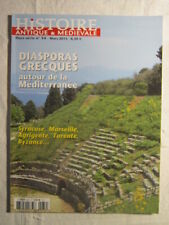 HISTOIRE Antique & Médiévale hors série N° 34 / Diasporas grecques