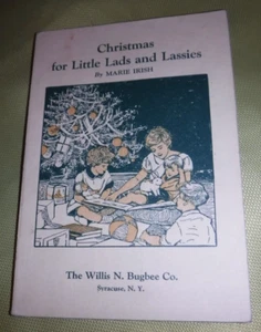 CHRISTMAS FOR LITTLE LADS & LASSIES BY MARIE IRISH VINTAGE 1931 - Picture 1 of 7