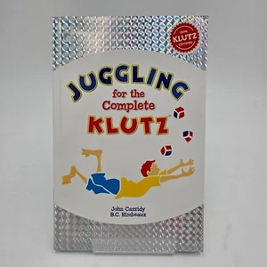 Juggling for the Complete Klutz by John Cassidy | Instruction Book Only Good - Picture 1 of 9