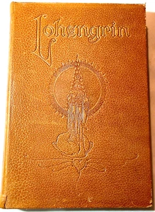 LOHENGRIN: KNIGHT OF THE SWAN~ RICHARD WAGNER~ WILLY POGANY ~ HARRAP ~ 1ST~ 1913 - Picture 1 of 8