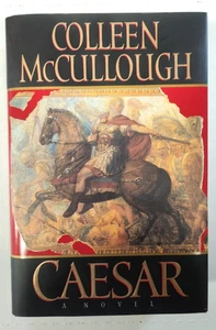 CAESAR; COLLEEN MCCULLOUGH; HB; 1st Ed./1st Print; 1997; VG - Picture 1 of 12