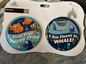 Disney Parks FINDING NEMO Buttons Find your Happy Place & I am Fluent in WHALE! - Picture 1 of 4