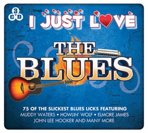 Various Artists I Just Love the Blues (CD) Album - Bild 1 von 1