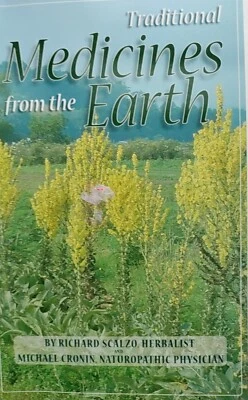 Traditional Medicines from the Earth, Mass By Scalzo Paperback - Image 1 of 3