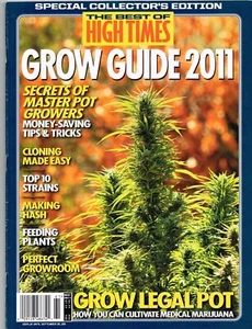 The Best of High Time ( Special Collector's Edition ) Grow Guide September 2011 - Picture 1 of 1