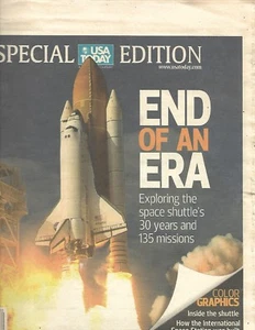 USA TODAY SPECIAL EDITION - END OF AN ERA AUG. 15, 2011 ( SPACE SHUTTLE HISTORY - Picture 1 of 2