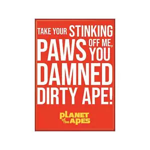 Imán de refrigerador The Planet of the Apes Take Your Stinking Paws Off Me SIN USAR - Imagen 1 de 1