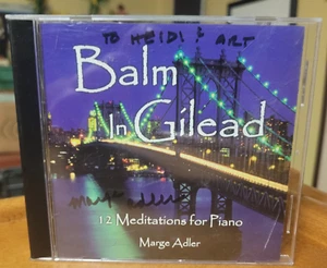 Balm In Gilead: 12 Meditations For Piano by Marge Adler CD Signed Cleveland OH - Picture 1 of 4