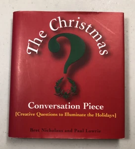 Christmas Conversation Piece Lowrie, Paul, Nicholaus, Bret Hardcover - Used - Picture 1 of 9