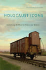 Oren Baruch Stier Holocaust Icons (Paperback)