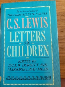 Letters To Children by C. S. Lewis hcdj 1985 - Picture 1 of 5