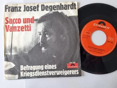 7" Single Vinyl Franz Josef Degenhardt - Sacco und Vanzetti / CV Ennio Morricone - Image 1 of 4