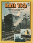 Rail 150 - The Stockton & Darlington Railway and what Followed - softback book