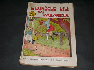 ESPIEGLE LILI N°2 EN VACANCES ILLUSTRE PAR GIFFEY 64 PAGES - Picture 1 of 4