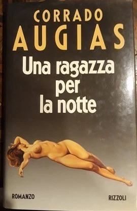 UNA RAGAZZA PER LA NOTTE - AUGIAS CORRADO - Immagine 1 di 1