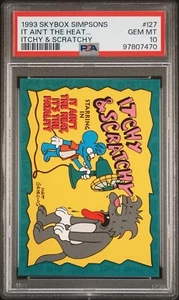 1993 Skybox Simpsons Itchy & Scratchy It Ain't the Heat ... I27 PSA 10 (Pop 2) - Picture 1 of 2