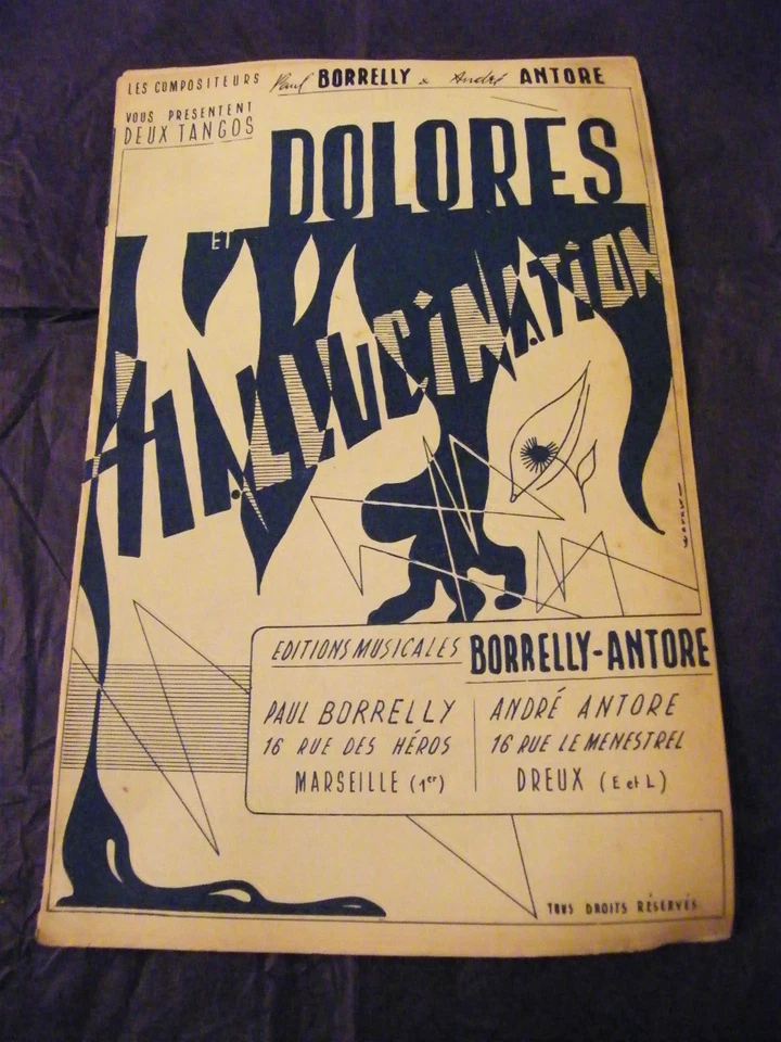 " Partition Dolores And Hallucination Borrely Antore Music Sheet " - Image 1 of 1