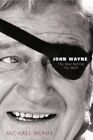 JOHN WAYNE: The Man Behind the Myth by Munn, Michael Paperback Book The Cheap