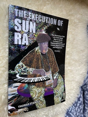 The execution Of Sun Ra, vol. II Signed By author Thomas Stanley Foto 1 de 4
