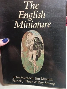 The English Miniature By Murdoch Murrell Noon Strong 1981 Art & Costume History  - Picture 1 of 20