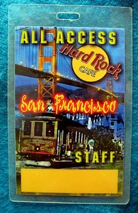 SAN FRANCISCO STAFF LAMINATE ALL ACCESS CABLE CAR GOLDEN GATE HARD ROCK CAFE - Picture 1 of 1