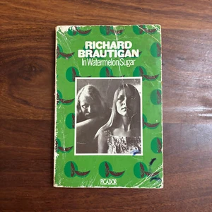 In Watermelon Sugar (Picador Books), Brautigan, Richard - Picture 1 of 4