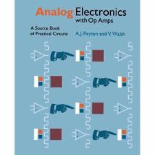 Analog Electronics with Op Amps Source Book Practical Circuits 9780521336048 LN