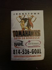 Johnstown Tomahawks 2019-20 Pocket Schedule NAHL
