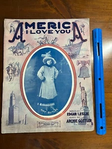 Partituras antiguas de la Primera Guerra Mundial America I Love You Amy Butler 1915 de colección gran formato - Imagen 1 de 7
