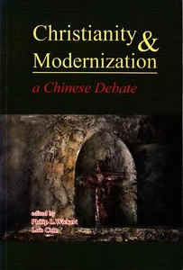 Philip L Wickeri / Christianity & Modernization A Chinese Debate 1st ed 1995 - Picture 1 of 1