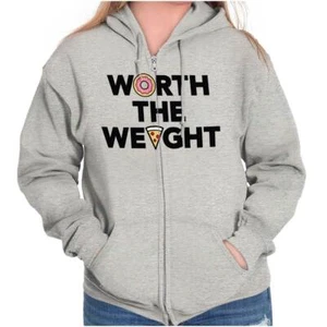 Funny Junk Food Humor Worth The Weight Joke Sweatshirt Zip Up Hoodie Men Women - Picture 1 of 9