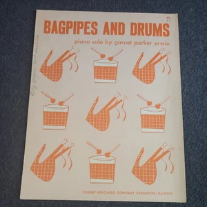 Bagpipes And Drums 1939 Sheet Music Piano Solo By Garnet Parker Erwin Summy USA - Picture 1 of 6