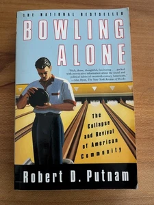 Bowling Alone: The Collapse and Revival of American Community - Picture 1 of 7