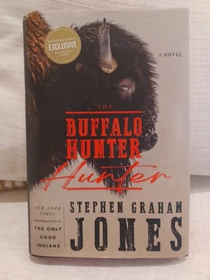 The Buffalo Hunter Hunter by Stephen Graham Jones (2025 Hardcover) - Image 1 of 2