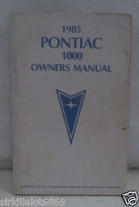 1985 Pontiac 1000 Owners Manual (Booklet) - Picture 1 of 2