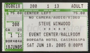 JUNE 18, 2005 STEVE WINWOOD TICKET STUB BORGATA HOTEL/CASINO ATLANTIC CITY NJ - Picture 1 of 1