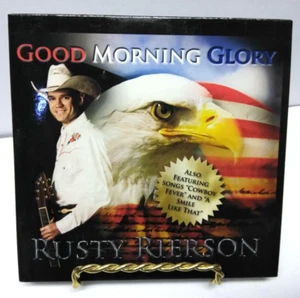Handsignierte Rusty Rierson Good Morning Glory Musik CD - Bild 1 von 6