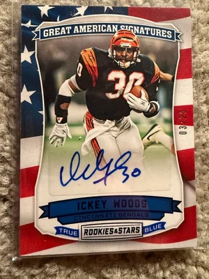 2016 Rookies & Stars Ickey Woods SP Blue Foil Auto 3/25 Great American Sig #GSIW - Image 1 of 2