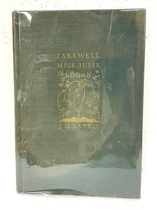 Farewell Miss Julie Logan A Wintry Tale by J. M. Barrie 1932 Hardcover - Bild 1 von 1