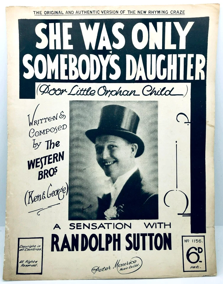 SHE WAS ONLY SOMEBODY'S DAUGHTER - Randolph Sutton - 1932 UK sheet music - Image 1 of 1