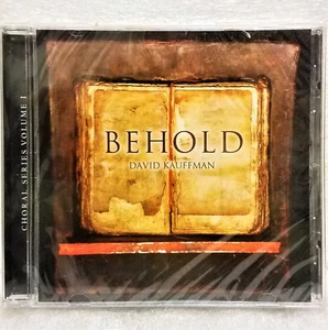 Behold - Choral Series Vol. 1 CD - David Kauffman NEW! Sealed! - Picture 1 of 2