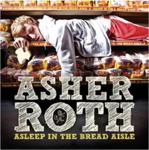 Asher Roth Asleep in the Bread Aisle (CD) Album (UK IMPORT) - Picture 1 of 1