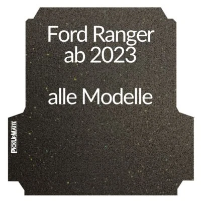 PIQUP® PICKUPMATTE PICKUPMATTE Ford Ranger 2023 - Antirutschmatte für alle Modelle Ranger 2023