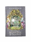 Monster High/Ever after High: the Legend of Shadow High by Shannon Hale...